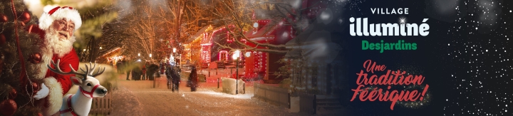 VQA- Village illuminé Desjardins